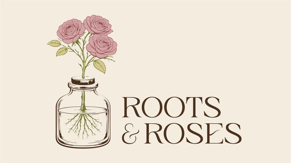 ROOTS & ROSES